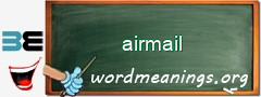 WordMeaning blackboard for airmail